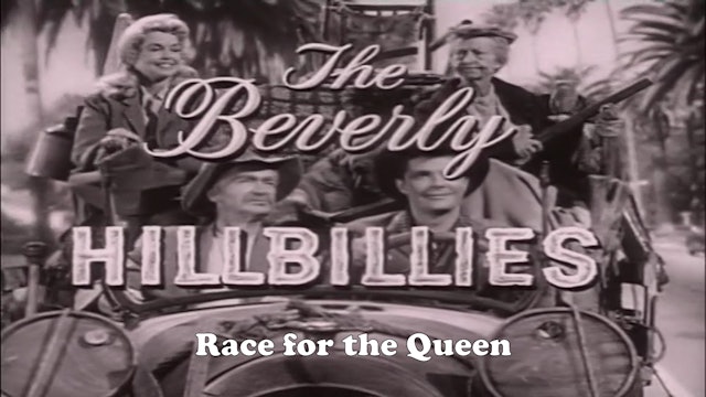 Beverly Hillbillies "Race for the Queen"