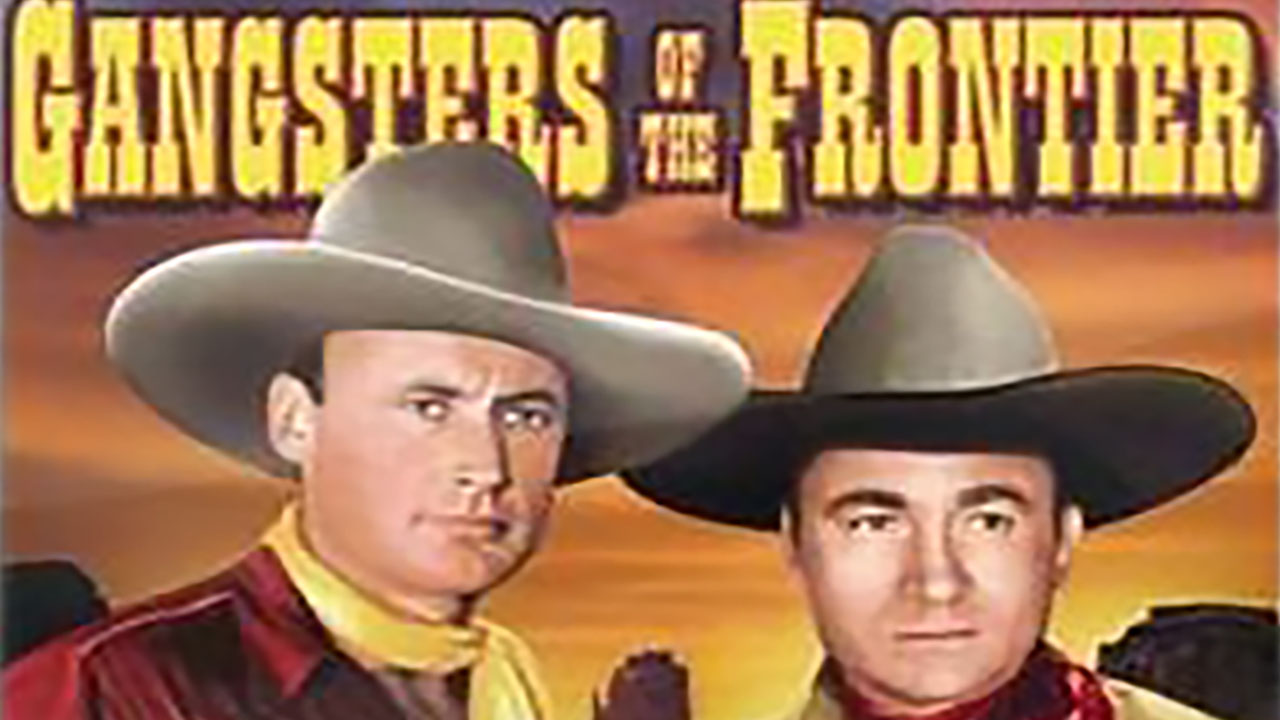 Gangsters of the Frontier