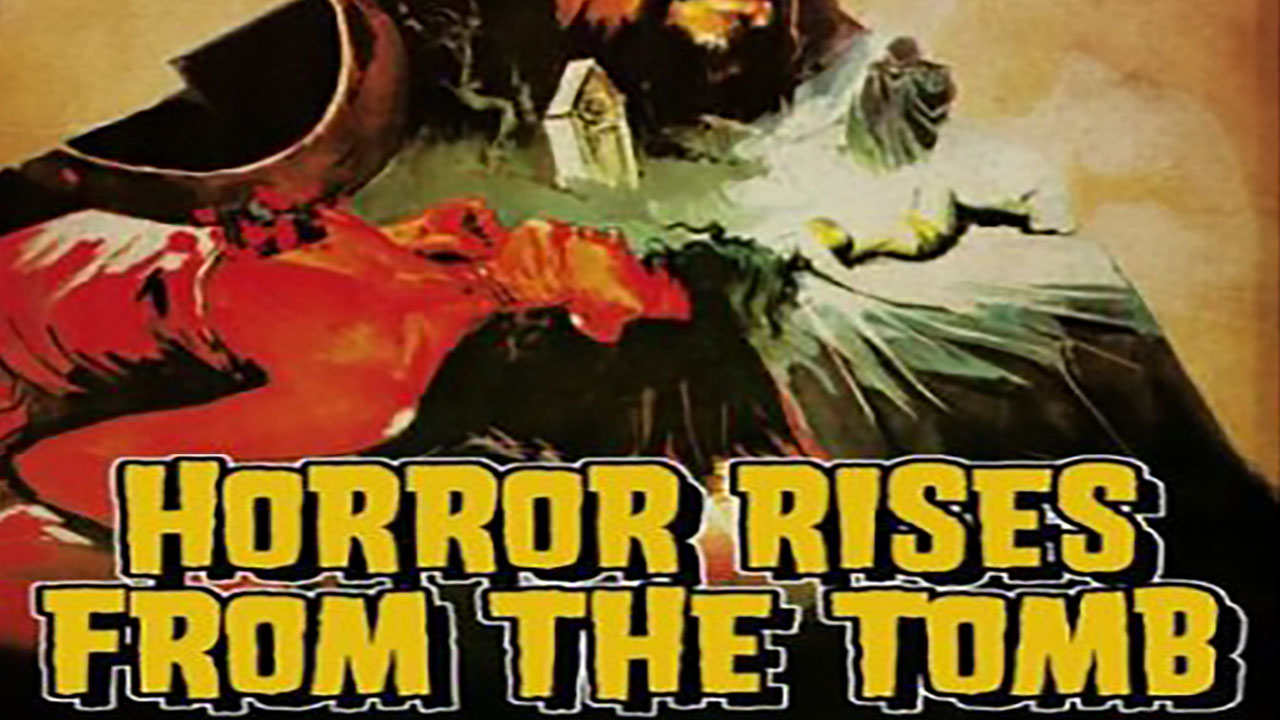 Horror Rises from the Tomb (El Espanto Surge de la Tumba)