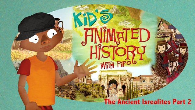 The Ancient Israelites - Part 2