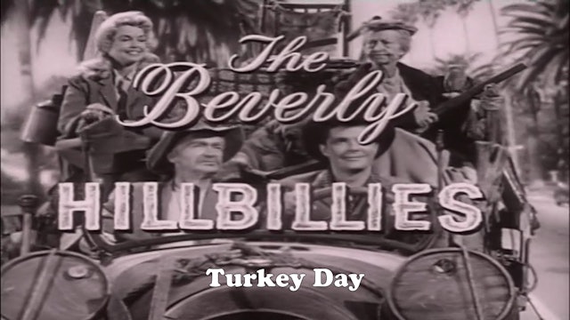 Beverly Hillbillies "Turkey Day"