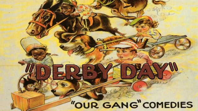 Our Gang "Derby Day"