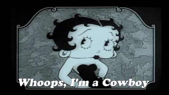 Betty Boop "Whoops! I'm a Cowboy"