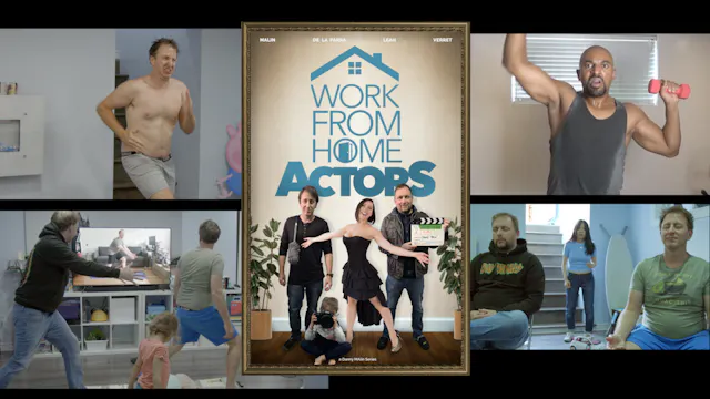 Work From Home Actors - Episode 3: Th...