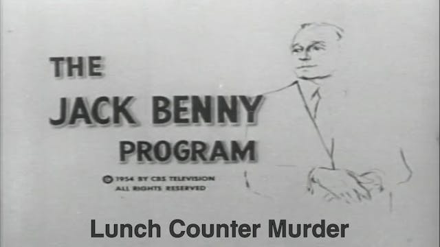Jack Benny Show "Lunch Counter Murder"