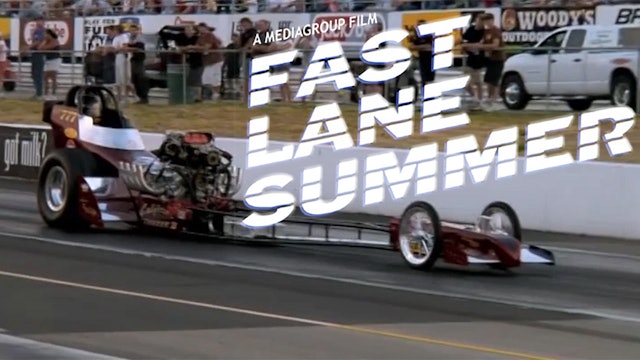 Fast Lane Summer