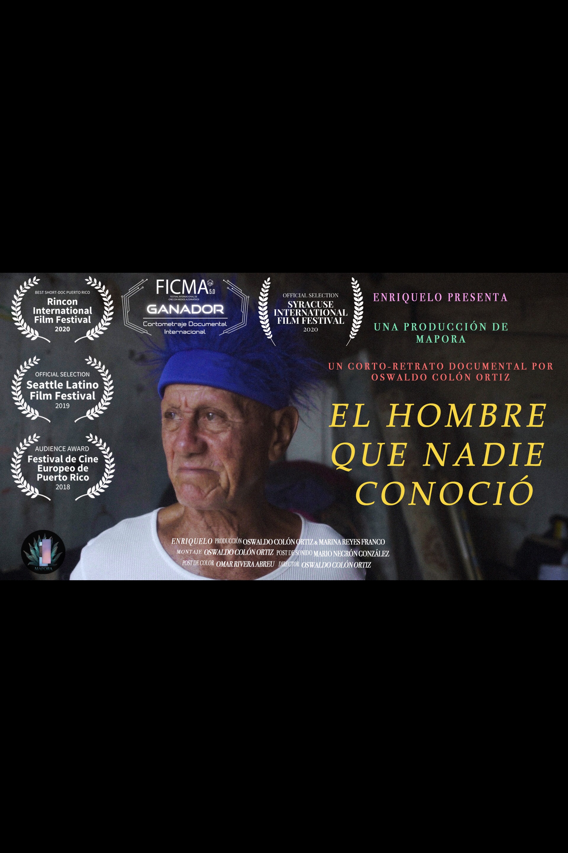 The Man No One Knew (El Hombre Que Nadie Conoció)