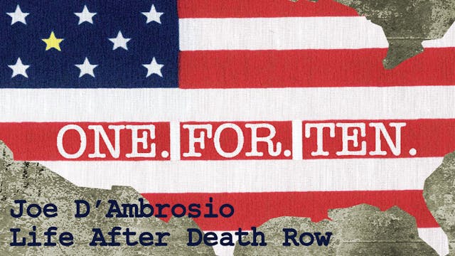 One For Ten - Joe D'Ambrosio: Life Af...