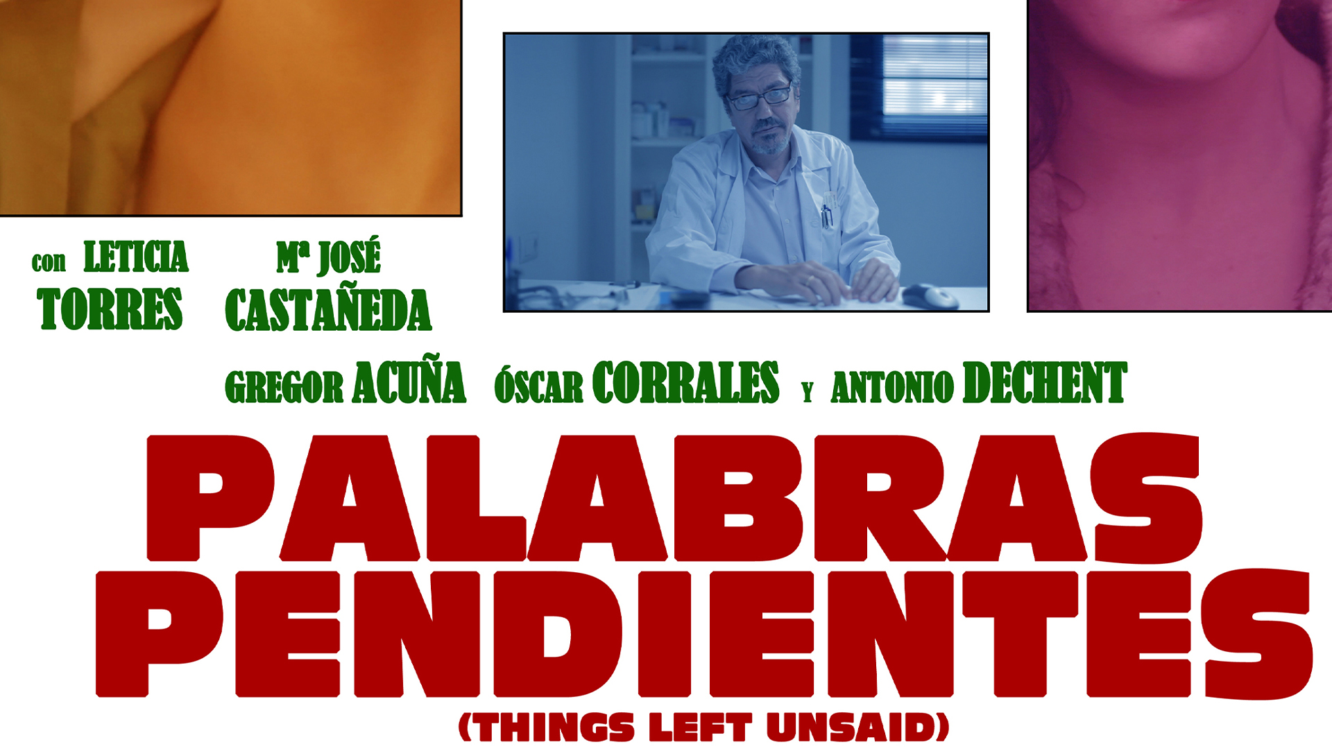 Things Left Unsaid (Palabras Pendientes)