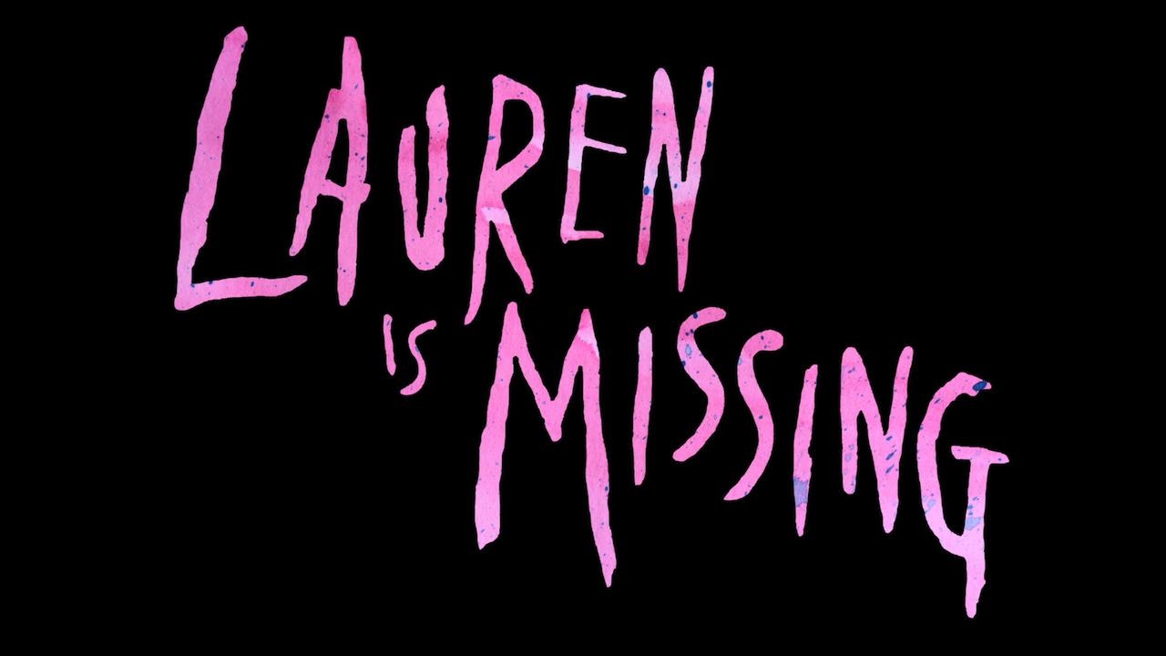 Lauren Is Missing