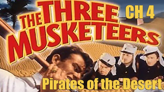 The Three Musketeers Chapter 4: Pirates of the Desert