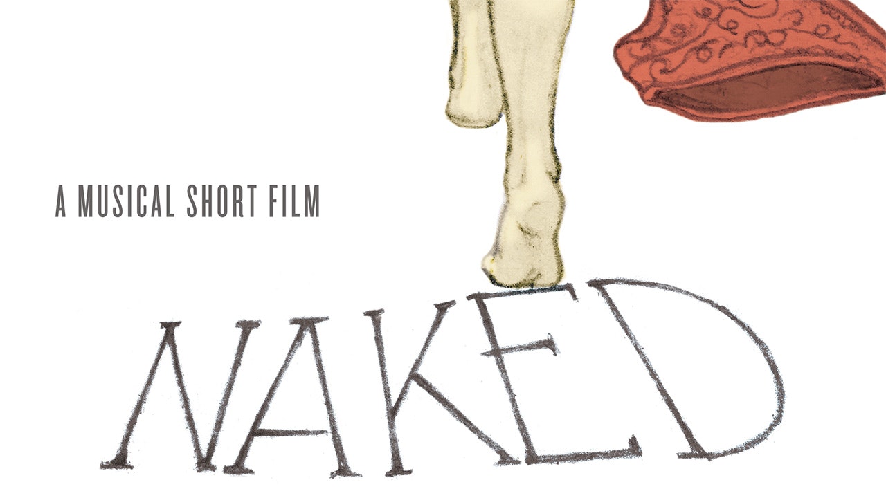 Naked: A Musical Short Film