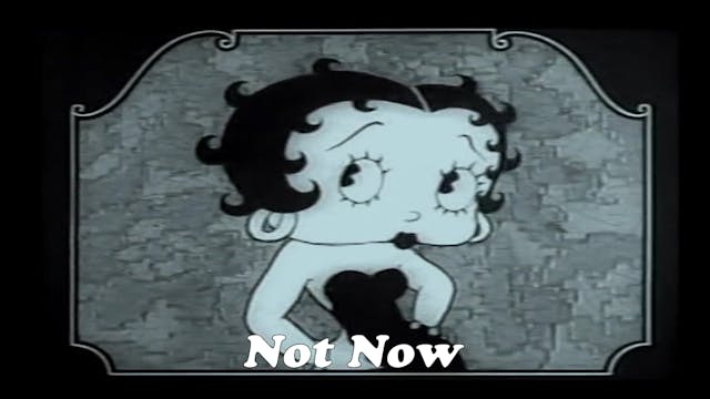 Betty Boop "Not Now"
