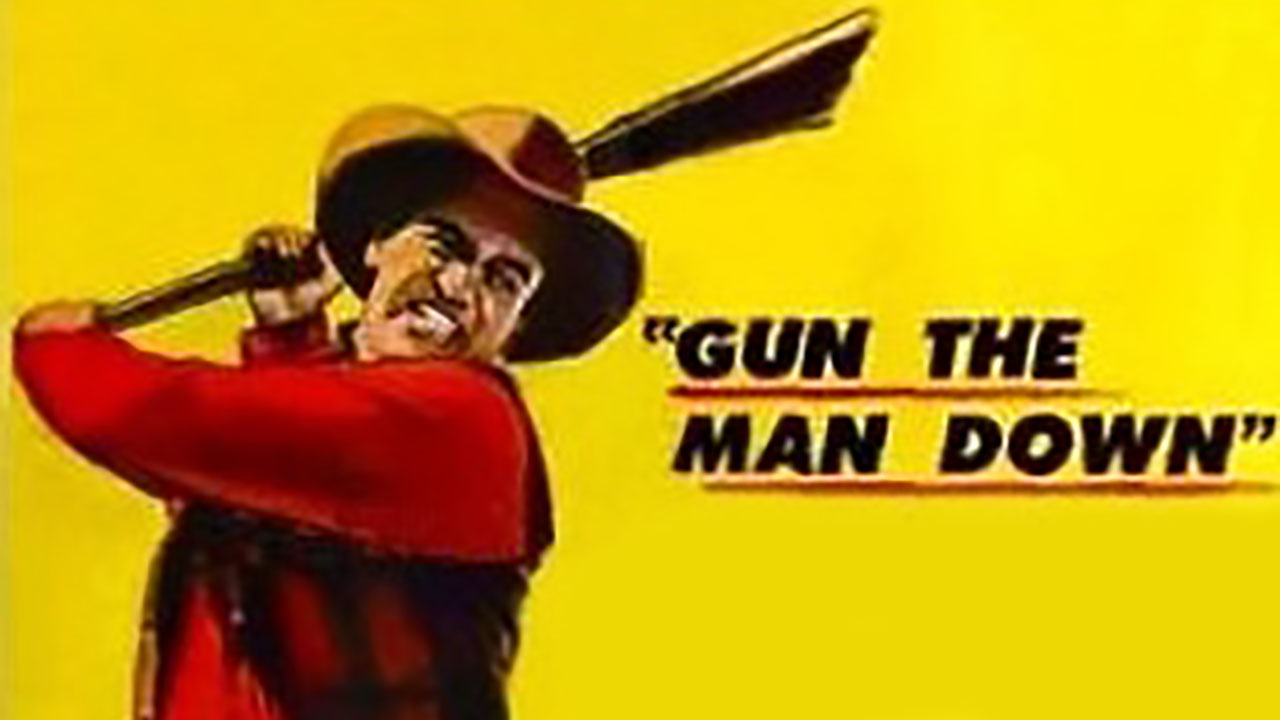 Gun the Man Down