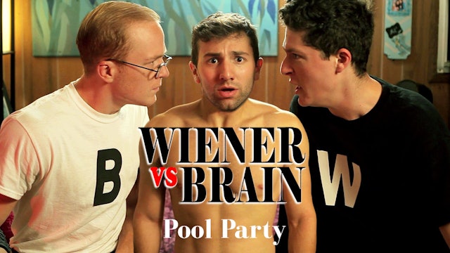 Wiener vs. Brain - Pool Party