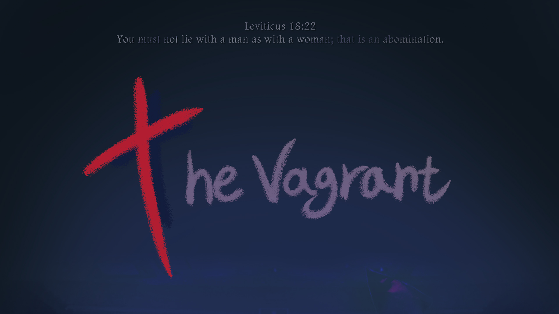 The Vagrant