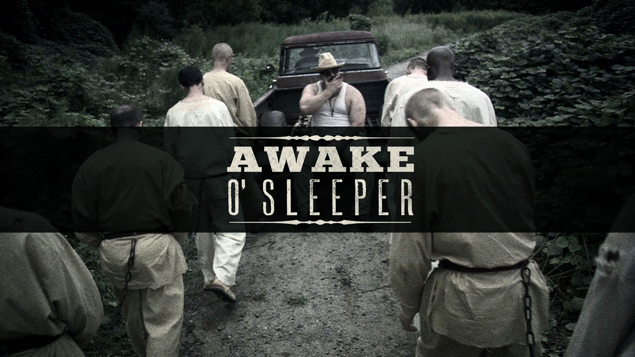 Awake O'Sleeper