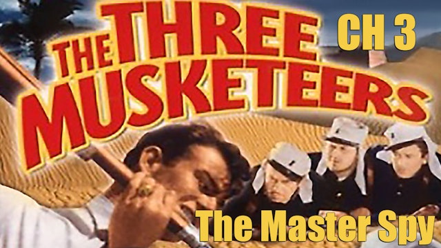 The Three Musketeers Chapter 3: The Master Spy