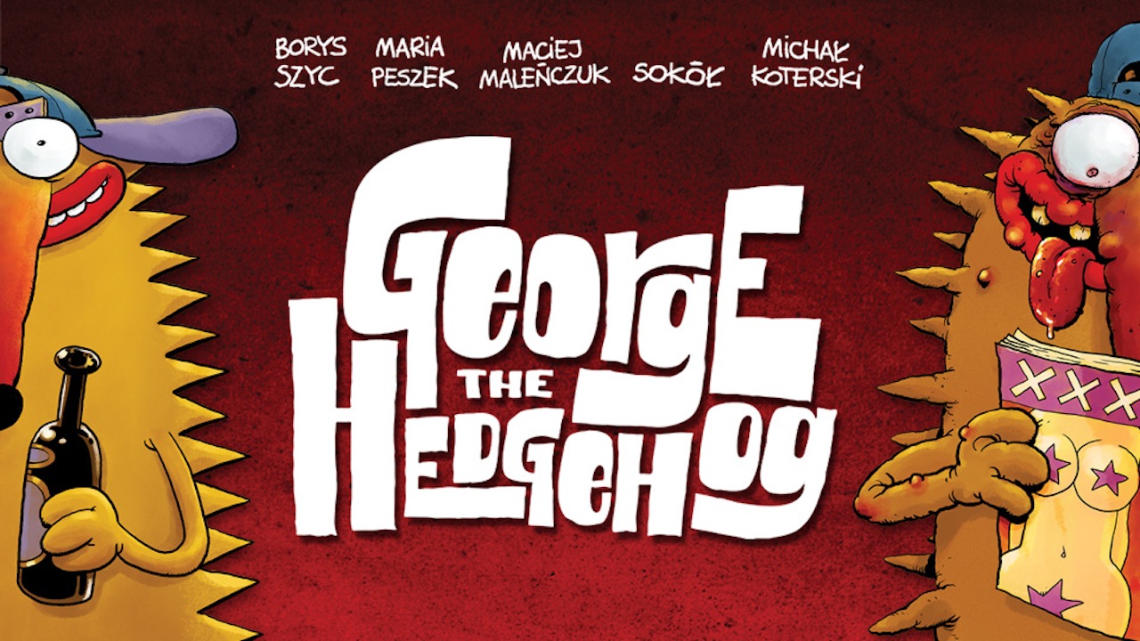 George the Hedgehog (Jeż Jerzy)