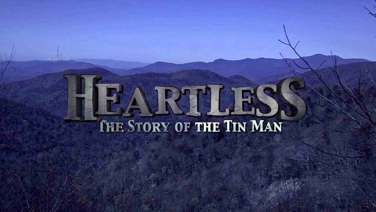 Heartless: The Story of the Tin Man