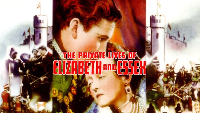 The Private Lives of Elizabeth and Essex