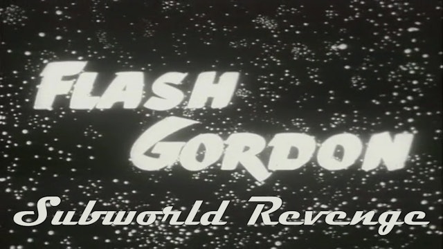 Flash Gordon "Subworld Revenge"