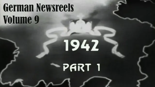 German Newsreels: 1942