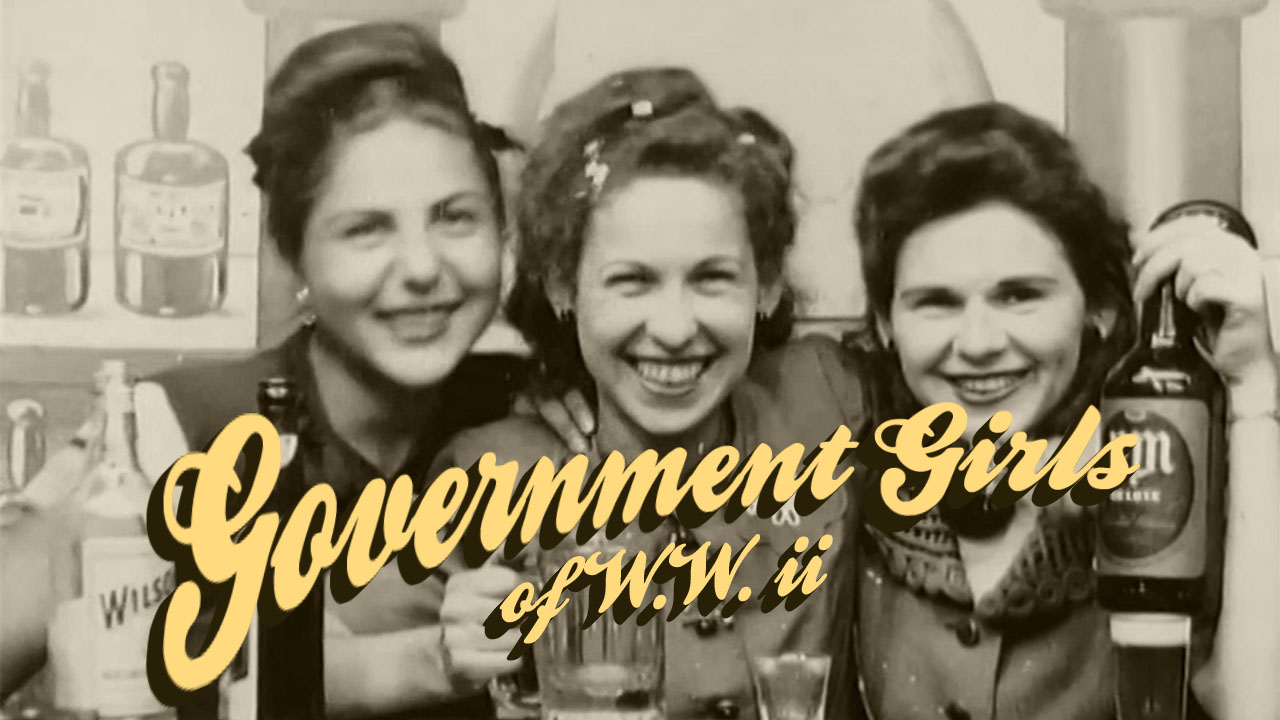 Government Girls of World War II