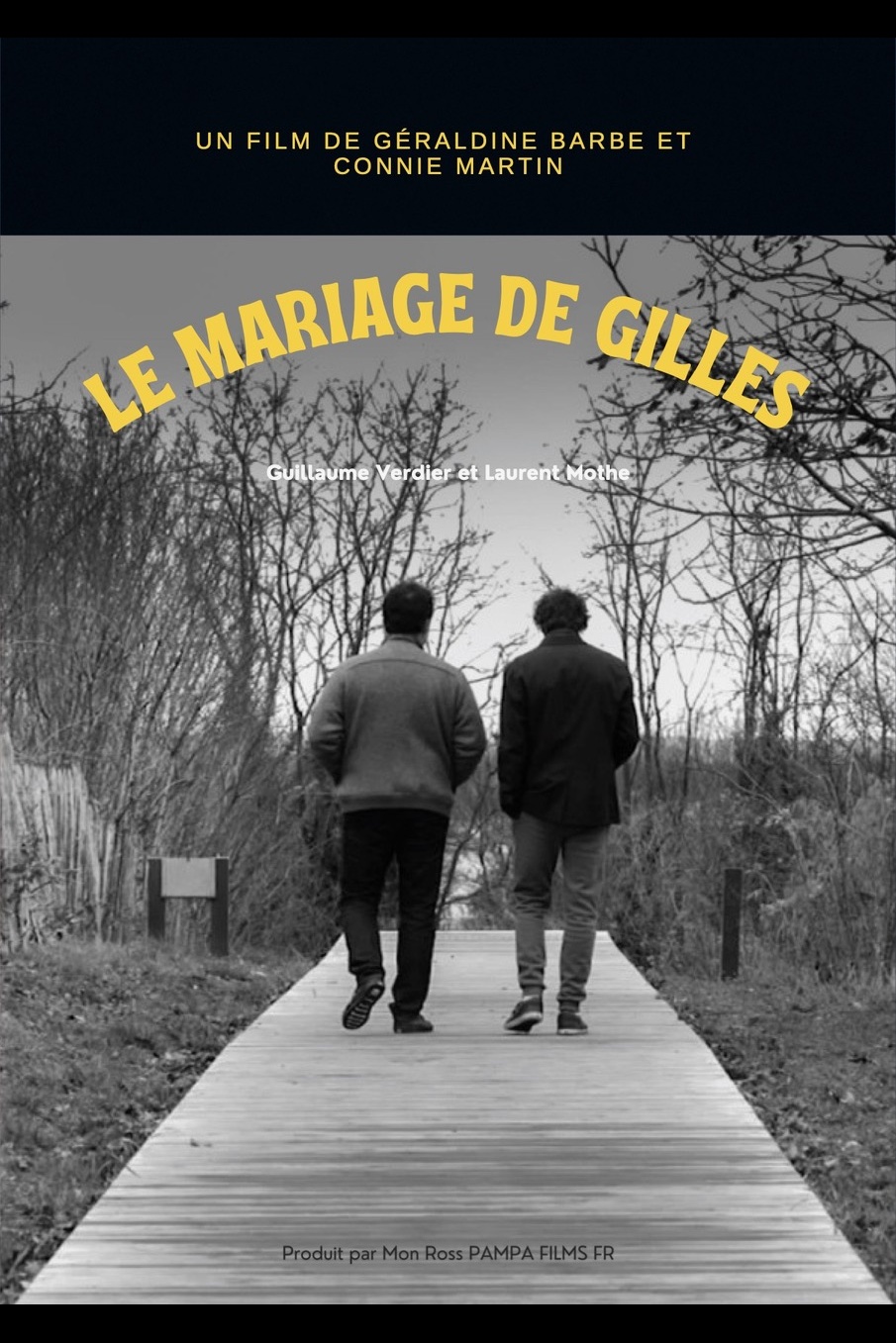 The Wedding of Gilles (Le Mariage De Gilles)
