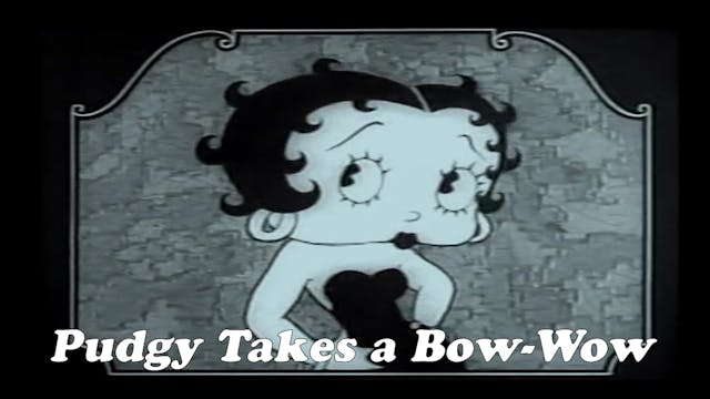 Betty Boop "Pudgy Takes a Bow-Wow"