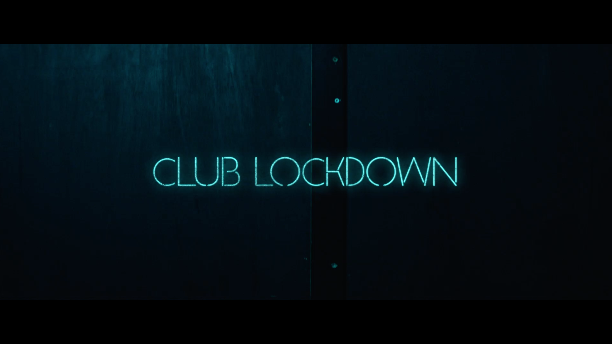 Club Lockdown