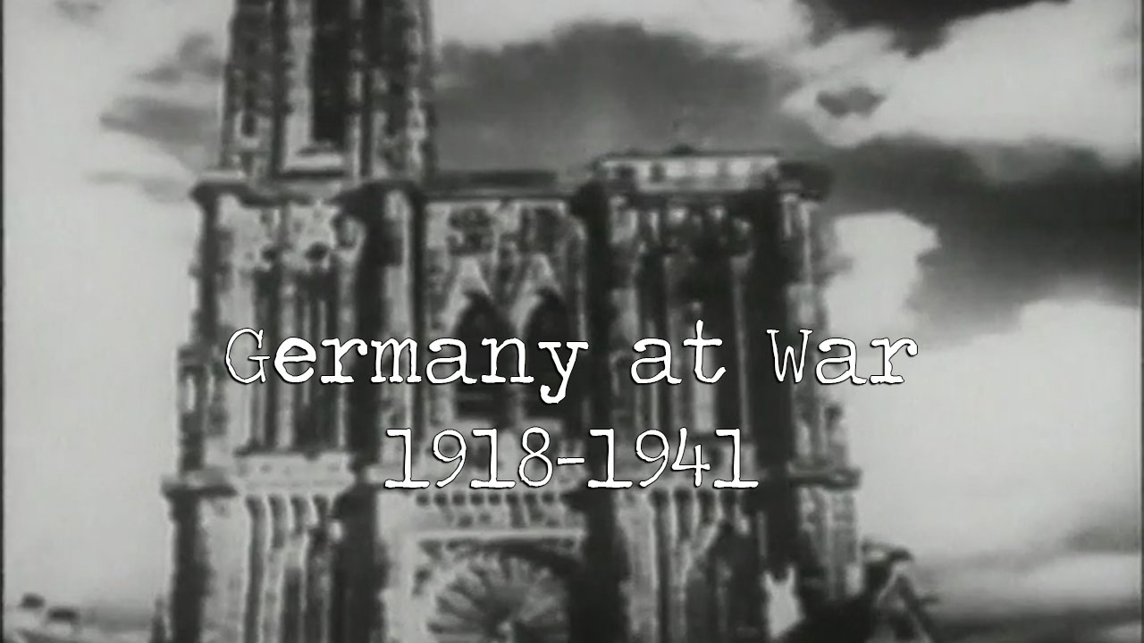 Germany at War: 1918-1941