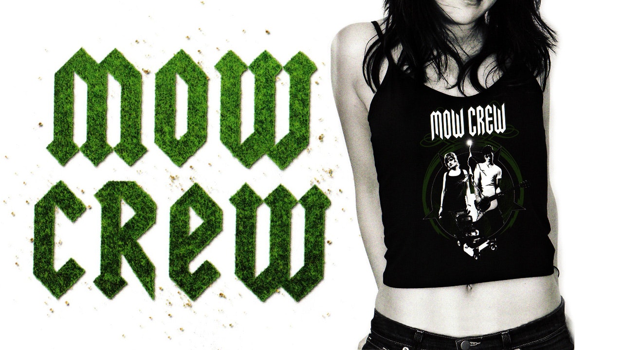 Mow Crew