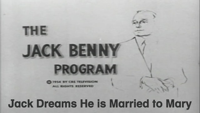 Jack Benny Show "Jack Dreams He is Married to Mary"