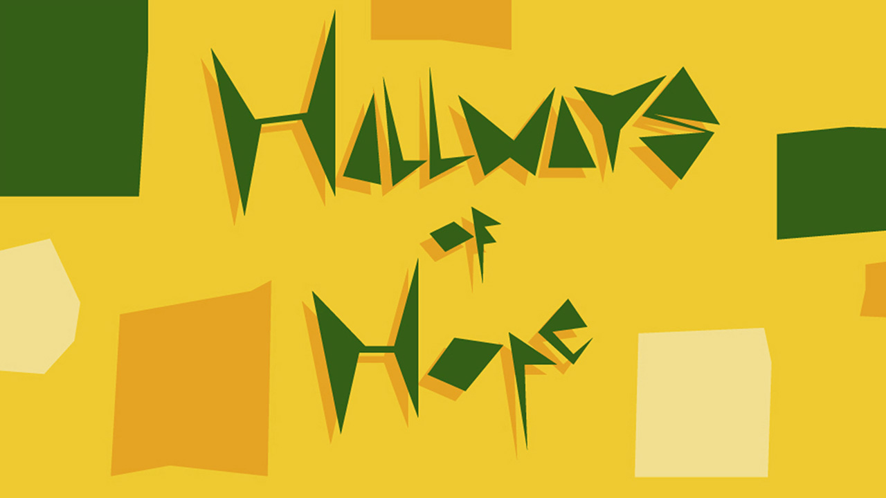 Hallways of Hope