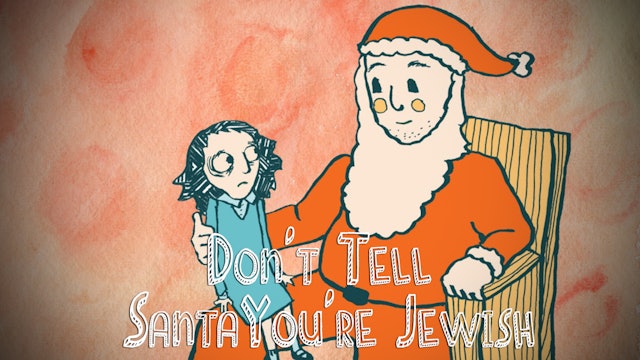 Don't Tell Santa You're Jewish
