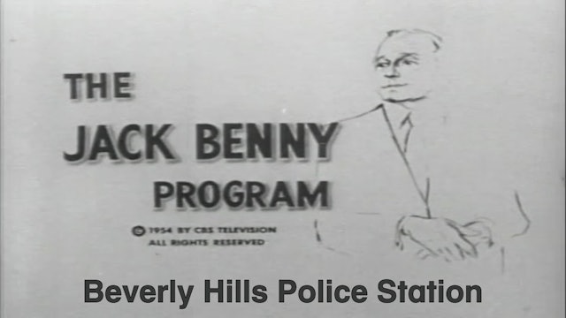 Jack Benny Show "Beverly Hills Police Station"