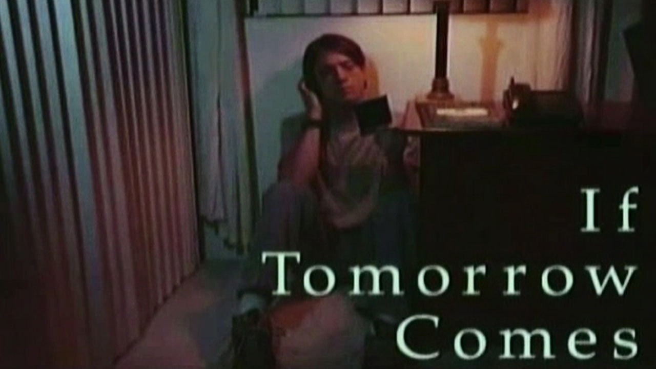 If Tomorrow Comes
