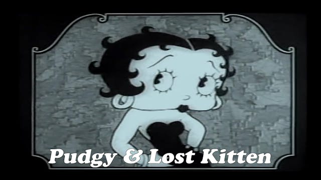 Betty Boop "Pudgy and the Lost Kitten"