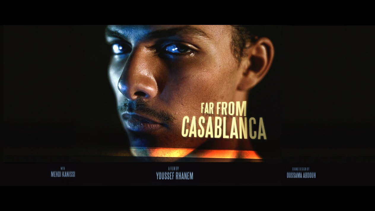 Far From Casablanca