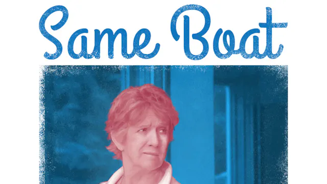 Same Boat - Trailer 2