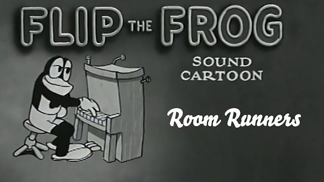 Flip the Frog: Room Runners