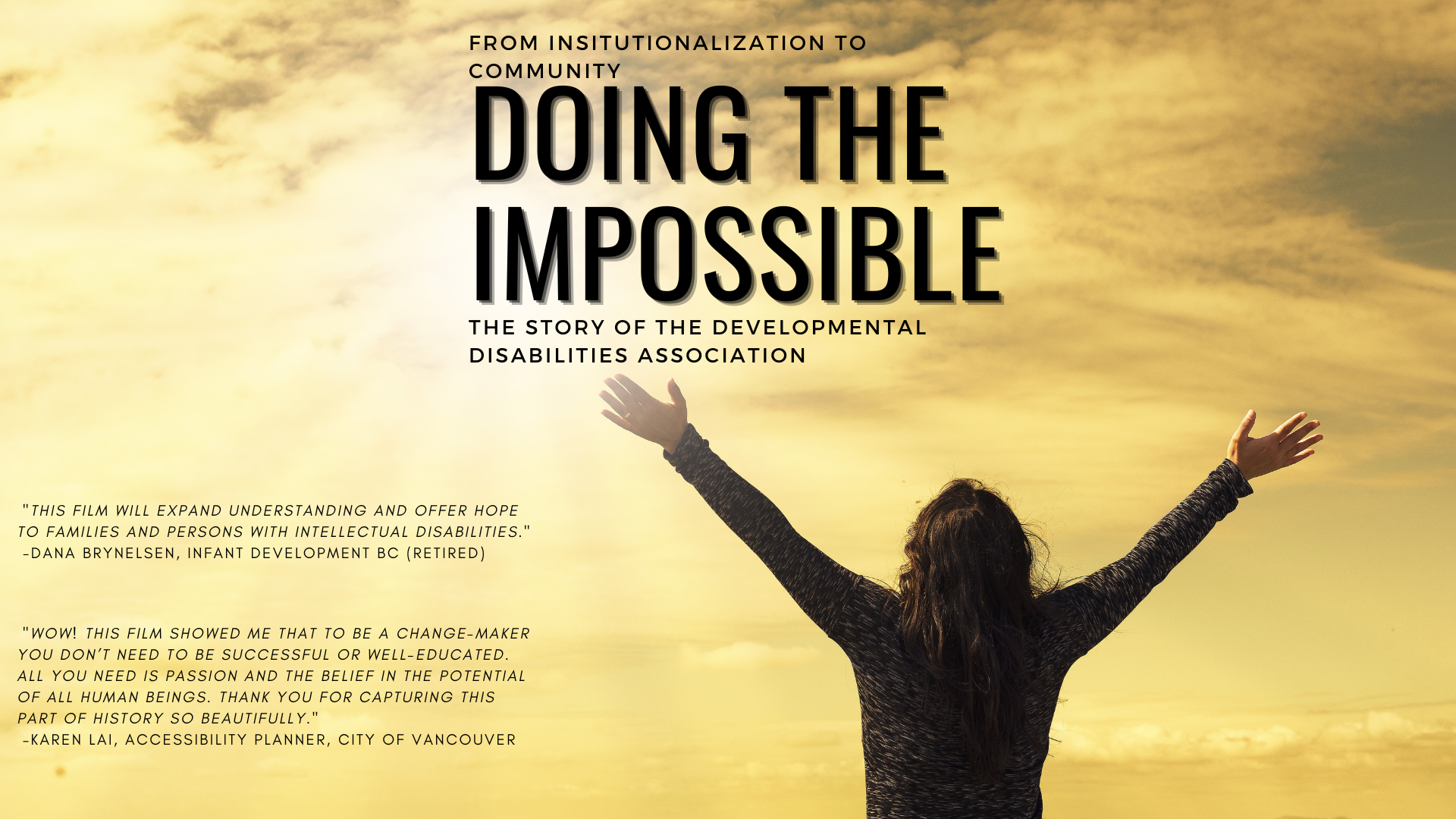 Doing the Impossible - The Story of the Developmental Disabilities Association