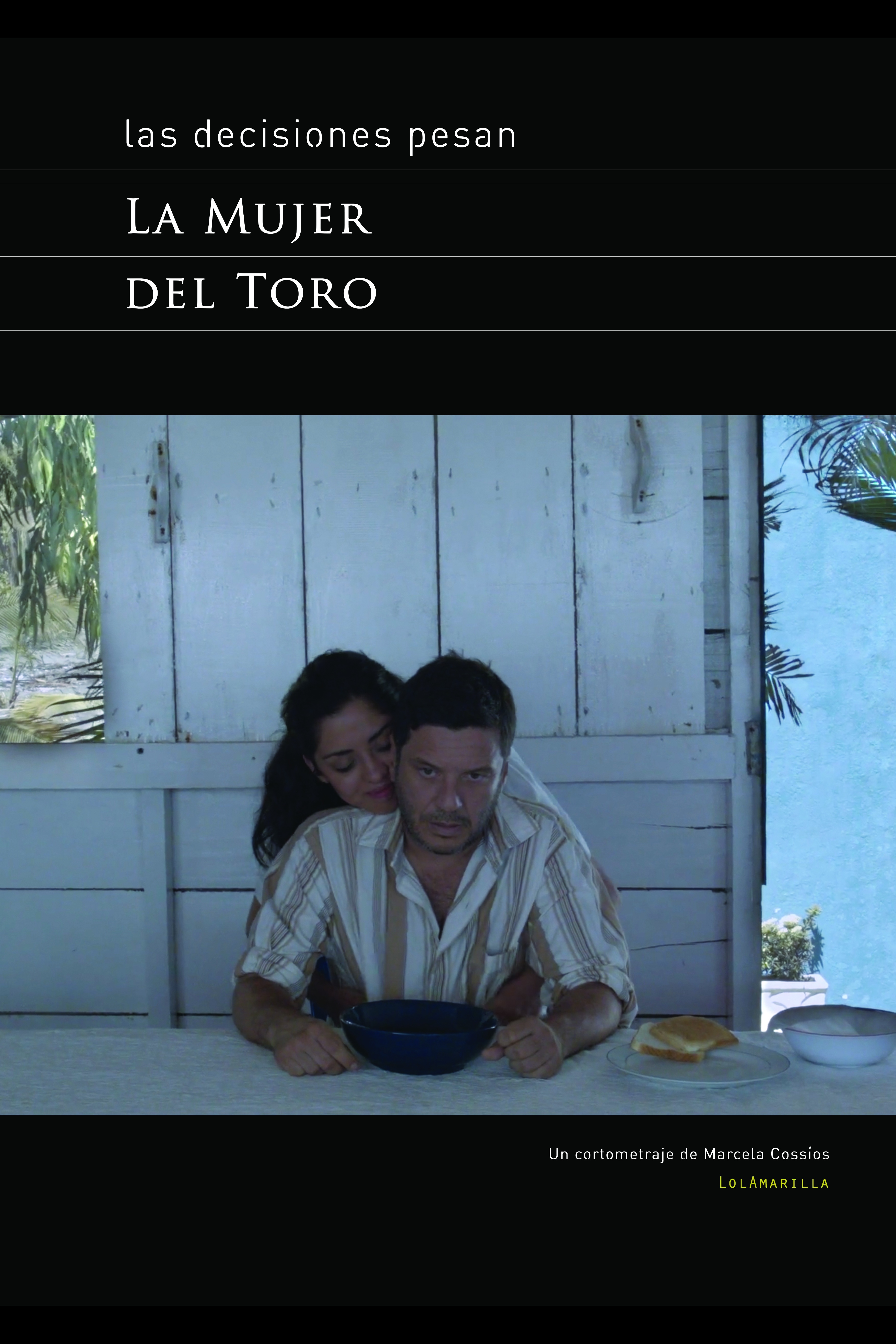 The Bull's Wife (La Mujer del Toro)