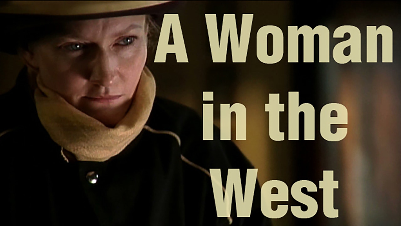 A Woman in the West