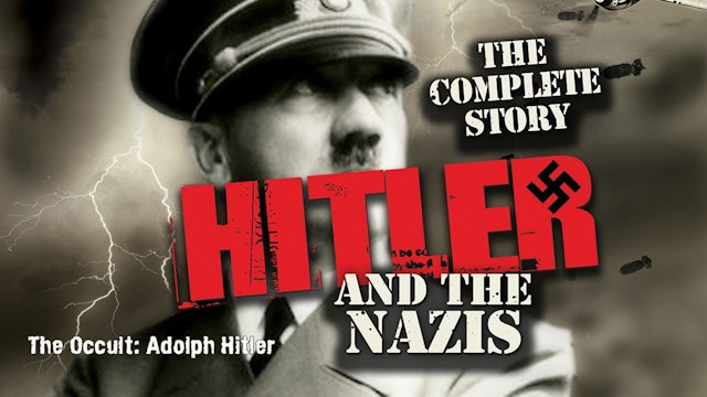 The Occult: Adolph Hitler