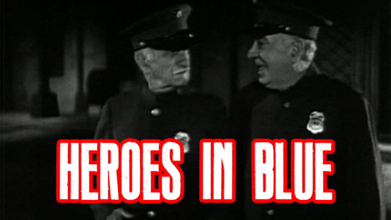 Heroes in Blue
