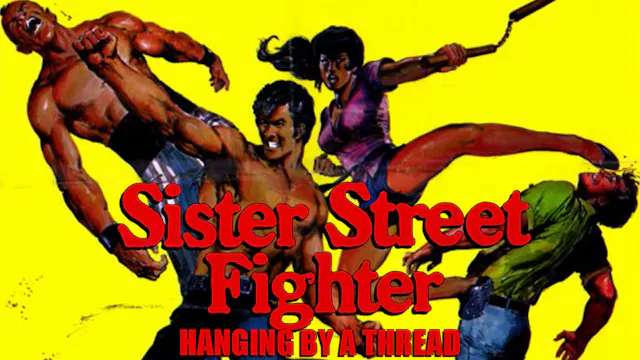 Sister Street Fighter: Hanging by a T...