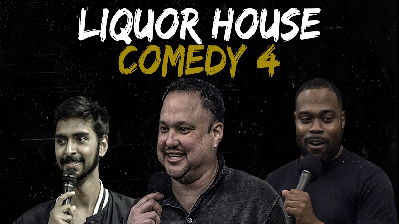 Liquor House Comedy 4