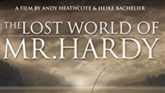 The Lost World Of Mr Hardy